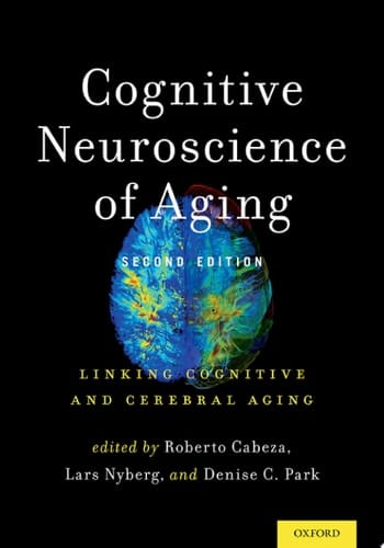 Cognitive Neuroscience Of Aging