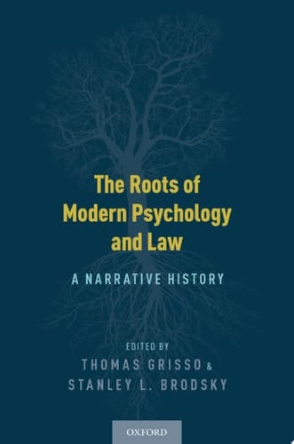 The Roots Of Modern Psychology And Law