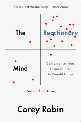 The Reactionary Mind