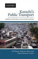 Karachis Public Transport: Origins, Evolution, and Future Planning