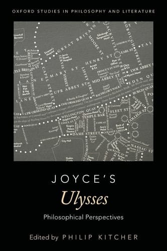 Joyce's Ulysses: Philosophical Perspectives: Philosophical Perspectives (Oxford Studies in Philosophy and Literature)
