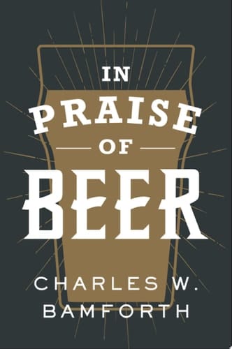 In Praise Of Beer