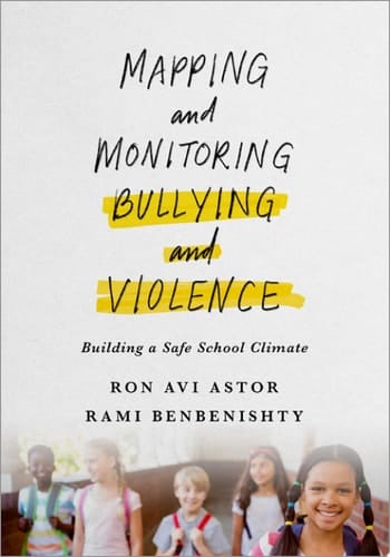 Mapping And Monitoring Bullying And Violence