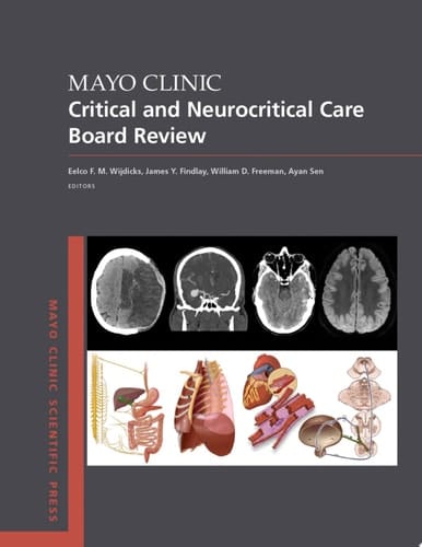 Mayo Clinic Critical And Neurocritical Care Board Review