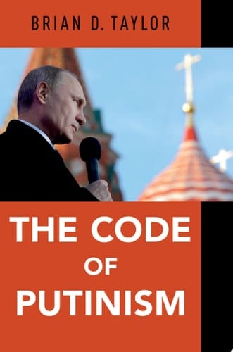 The Code Of Putinism