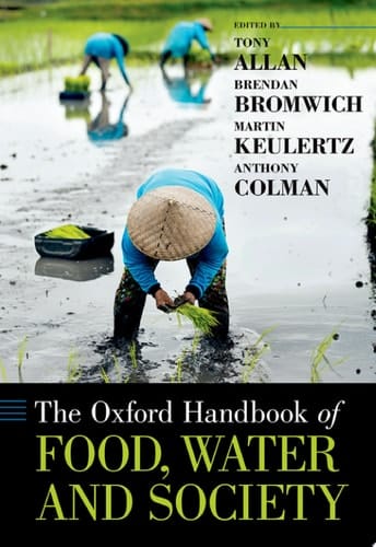 The Oxford Handbook Of Food, Water And Society