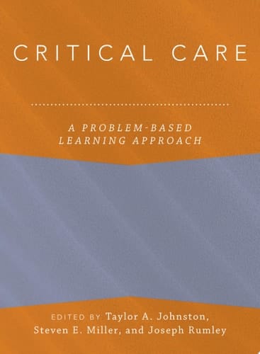 Critical Care: A Problem-Based Learning Approach (Anaesthesiology: A Problem-Based Learning Approach)