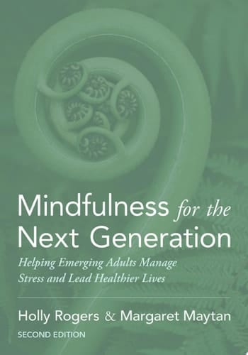 Mindfulness For The Next Generation