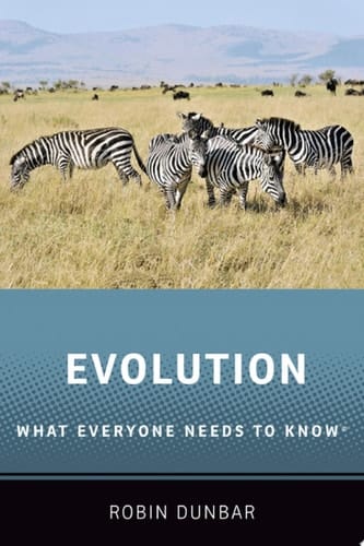 Evolution: What Everyone Needs to Know (R) (What Everyone Needs to Know (R))