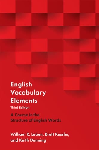 English Vocabulary Elements: A Course in the Structure of English Words