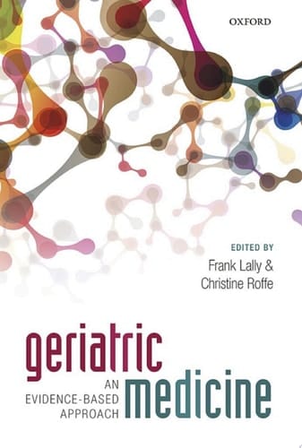 Geriatric Medicine: an evidence-based approach