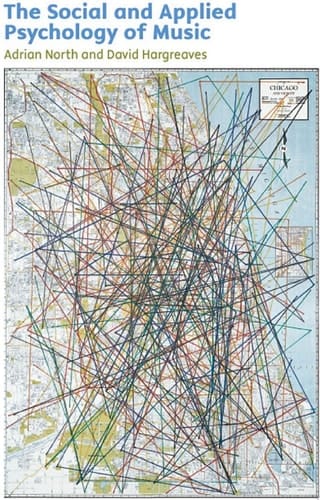 The Social and Applied Psychology of Music