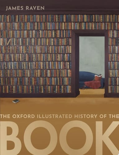 The Oxford Illustrated History Of The Book