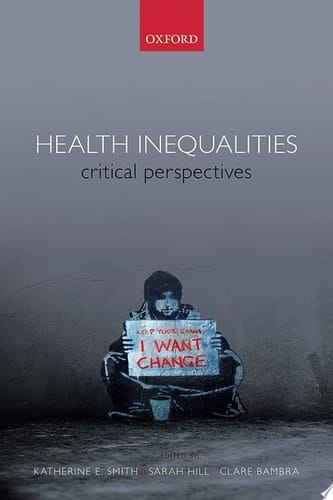 Health Inequalities: Critical Perspectives