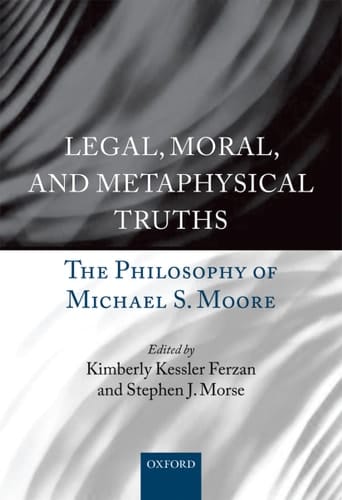Legal, Moral, And Metaphysical Truths