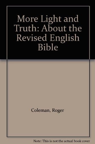 More Light and Truth: About the Revised English Bible