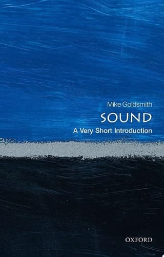 Sound: A Very Short Introduction (Very Short Introductions)