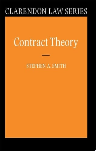 Contract Theory (Clarendon Law Series)