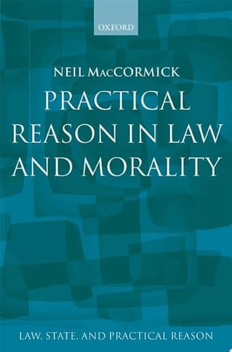 Practical Reason in Law and Morality (Law, State, and Practical Reason)