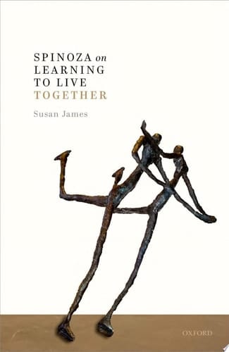 Spinoza On Learning To Live Together