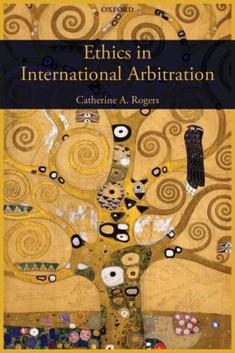 Ethics in International Arbitration