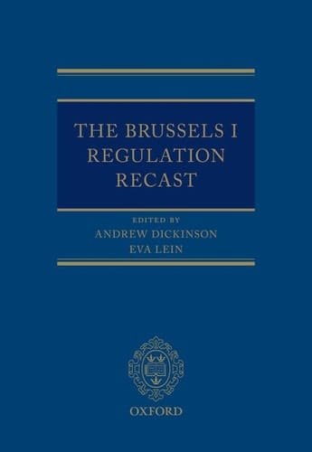 The Brussels I Regulation Recast