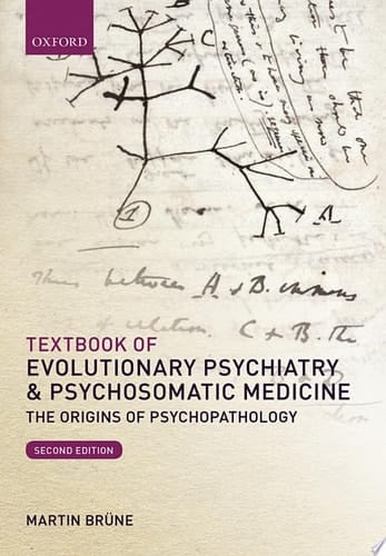 Textbook Of Evolutionary Psychiatry And Psychosomatic Medicine