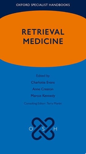 Retrieval Medicine (Oxford Specialist Handbooks)