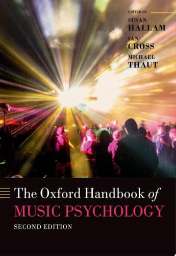 The Oxford handbook of music psychology