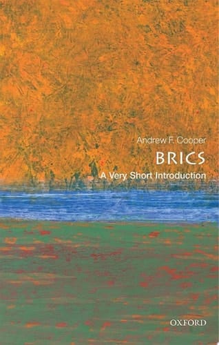 The BRICS: A Very Short Introduction (Very Short Introductions)