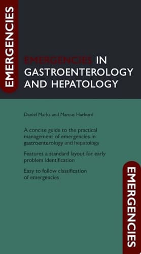 Emergencies in Gastroenterology and Hepatology (Emergencies in...)