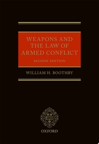 Weapons And The Law Of Armed Conflict
