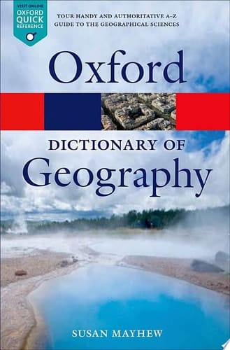 A Dictionary of Geography (Oxford Quick Reference)