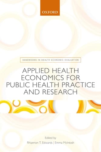 Applied Health Economics For Public Health Practice And Research