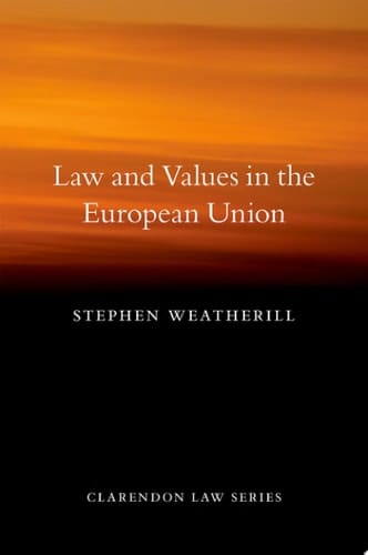 Law And Values In The European Union