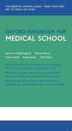 Oxford Handbook for Medical School (Oxford Medical Handbooks)