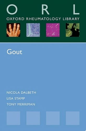 Gout (Oxford Rheumatology Library)