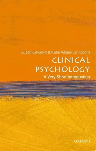 Clinical Psychology: A Very Short Introduction (Very Short Introductions)