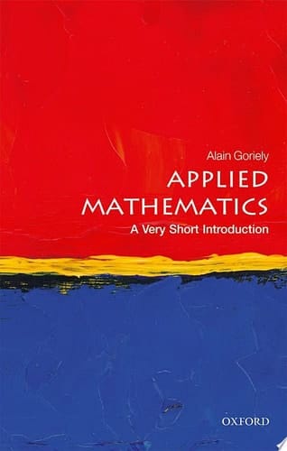 Applied Mathematics: A Very Short Introduction