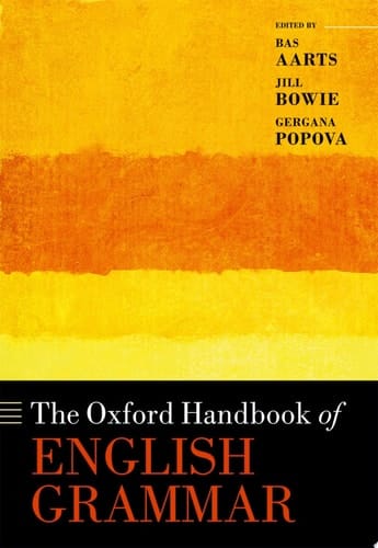 The Oxford Handbook Of English Grammar