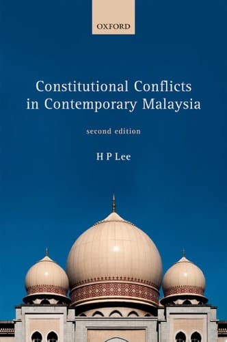 Constitutional Conflicts In Contemporary Malaysia