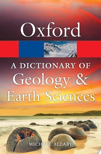 A Dictionary Of Geology And Earth Sciences
