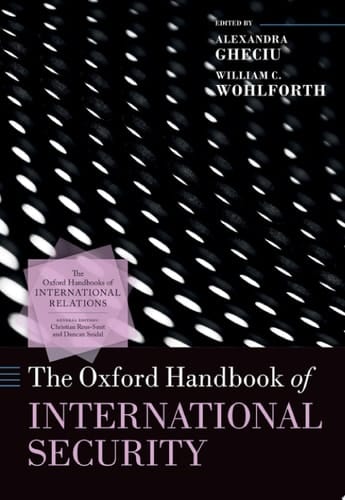 The Oxford Handbook Of International Security