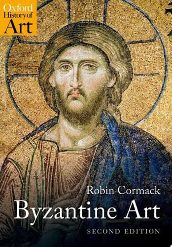 Byzantine Art (Oxford History of Art)