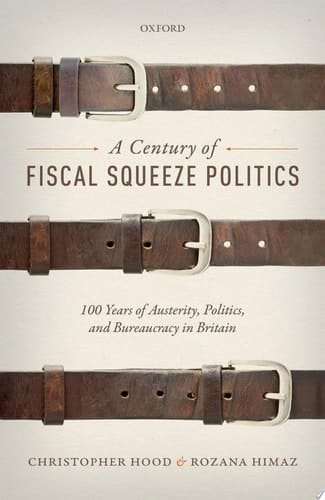 A Century Of Fiscal Squeeze Politics