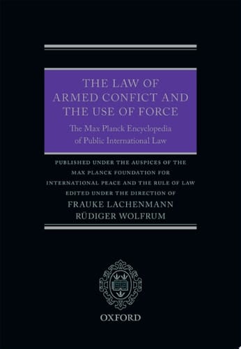 The Law Of Armed Conflict And The Use Of Force