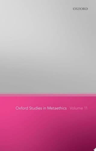 Oxford Studies In Metaethics 11