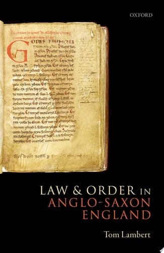 Law And Order In Anglo-saxon England
