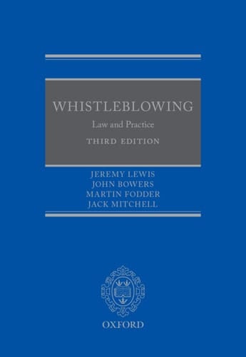 Whistleblowing: Law and Practice
