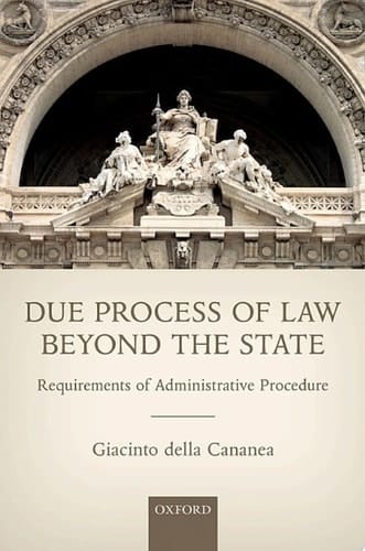 Due Process of Law Beyond the State: Requirements of Administrative Procedure